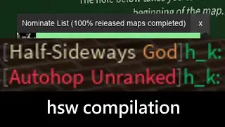 1 Year of Half-Sideways/100% Completion (rbhop compilation)