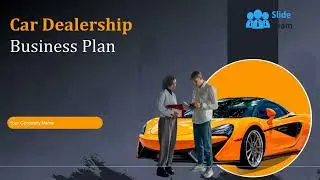 Car Dealership Business Plan Powerpoint Presentation Slides