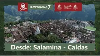 Magazín Cafetero Temporada 7 Capítulo 17 - Salamina Caldas