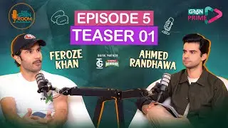 The Green Room Episode 5 Teaser 1 | Guest : Feroze Khan | Coming Soon Only On Green Prime