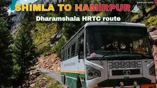 🚍Ordinary टिकट पर Super fast में यात्रा 🫨| Shimla to Hamirpur Dharamshala route Bus/Salute to HRTC❤️