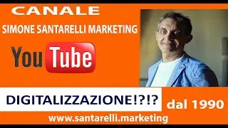 La digitalizzazione?.....Simone Santarelli Consulente ICT e Marketing . www.santarelli.tech