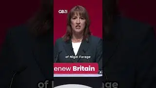 Rachel Reeves takes aim at Nigel Farage