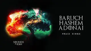 Praiz Singz - Baruch Hashem Adonai (Official Audio) | Messianic Praise | Middle Eastern