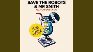 All You Gotta Do (Radio Edit)