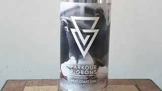 Beer Dad #2234 Azvex Brewing Parkour Pigeons West Coast DIPA