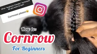How to Cornrow for Beginners | Back to the Basics Series Ep. 1 | Jas McQueen