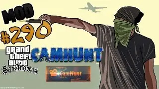 Обзор модов GTA San Andreas #290 - CamHunt