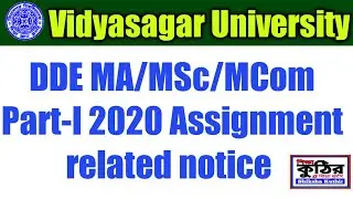 Vidyasagar University DDE MA/MSc/MCom Part-I 2020 Assignment related notice