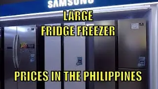 Large Fridge Freezer, Prices In The Philippines.