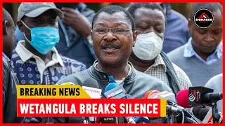 AM NOT DEAD! FINALLY SPEAKER WETANGULA BREAKS SILENCE AFTER HIS DEATH RUMOURS & JIRONGO'S TORCH