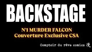 BACKSTAGE EPISODE 1: MURDER FALCON Behind the Scenes of an Exclusive Cover!