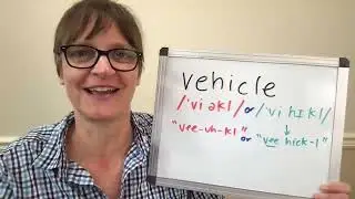 How to Pronounce Vehicle in American English (2 Correct Ways)
