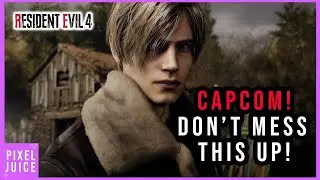 Resident Evil 4 Remake:  Capcom, please don't mess this one up!