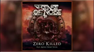 SENSE OF NOISE - Zero Killed (Feat. Bj&ouml;rn Strid of Soilwork) 2021 | Melodic Death Metal