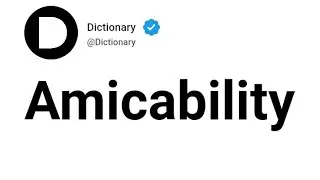 Amicability Meaning In English