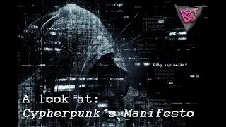 Remembering the Cryptocurrency Beginnings: Cypherpunk's Manifesto // Bytecoin Guru