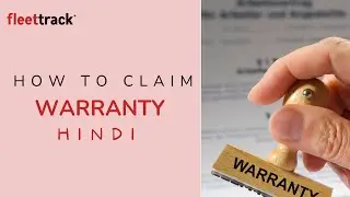 How to claim warranty registration for your Fleettrack GPS Device | Fleettrack App | Hindi
