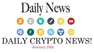 Robinhood and Crypto! DAILY CRYPTOCURRENCY NEWS! Jan 25th