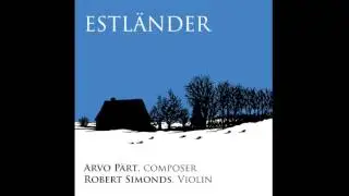 Estl&auml;nder by Arvo P&auml;rt; Robert Simonds, Violin