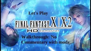 Let's Play Final Fantasy X: No Commentary: Part 473