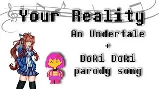 Your Reality (Doki Doki parody song)