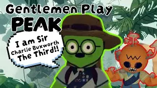 Top Peak Funny Moments 😂 - Gentlemen Play Peak