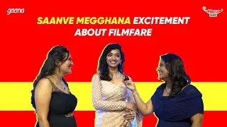 Saanve Meghana about Filmfare | Filmfare 2024 | RJ Swathi | RJ Amritha | Mirchi Telugu