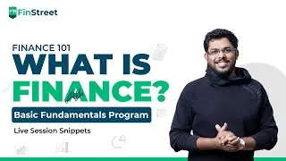 What is Finance? Finance 101 - Basic Fundamentals Program | Live Session Snippets | US CMA #finance