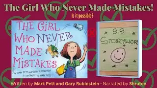The Girl Who Never Made Mistakes - Written by Mark P & Gary R