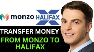 HOW TO TRANSFER MONEY FROM MONZO TO HALIFAX 2025! (FULL GUIDE)