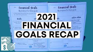 2021 Financial Goals Recap | Did We Accomplish Our Financial Goals?