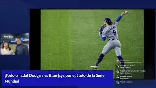 En Vivo: Dodgers vs Blue Jays &mdash; &iexcl;por el sue&ntilde;o del bicampeonato!