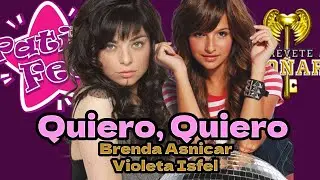 Quiero Quiero - Brenda Anicar & Violeta Isfel (mix)