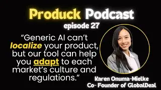 Beyond Borders: Smart Expansion for Startups Using AI - Karen Onuma-Mielke