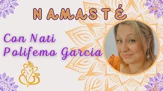 Mensajes para el 2026 👼🔮 Namast&eacute; con Nati Polifemo Garcia 💗💜💛🧡