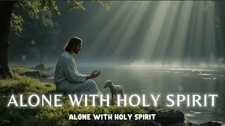 HOLY - Soaking worship instrumental - Worship Music for Time with God