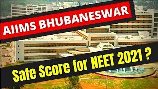 🔴AIIMS BHUBANESHWAR NEET 2020 Cutoff & Closing Rank. Safe Score for NEET 2021 ? 🔥