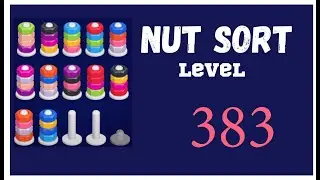 Nut Sort Level 383 Walkthrough | Nuts Sort Level 383