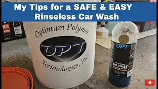 My Tips for a SAFE & EASY Rinseless Car Wash