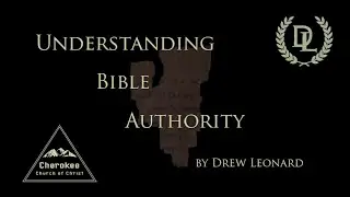 Understanding Bible Authority
