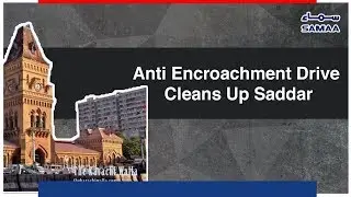 Anti Encroachment Drive Cleans Up Saddar | SAMAA TV - 08 November 2018