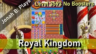 Royal Kingdom Level 3593 No Boosters