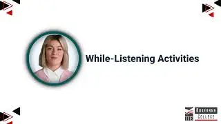 Design pre-, while- and post-listening activities (LU2/LO2)