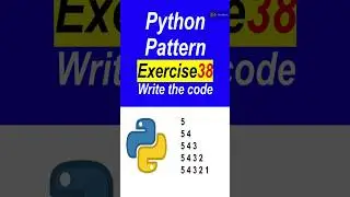 Python Pattern Exersice 38 With Solution #short #python #pattern #pythonpatterns #designpatterns