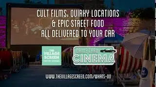 The Village Screen Kenwood Hall Drive-thru July