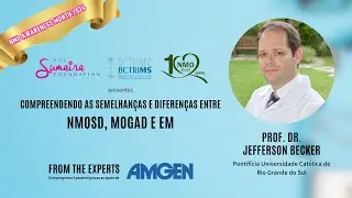 Compreendendo as semelhanças e diferenças entre NMOSD, MOGAD e MS