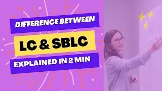 Difference between LC and SBLC  - Simplified in 2 Minutes | Banking Knowledge | Bankers Channel