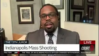Court TV || DeWitt Lacy On The 17 Year Old Who Committed the Indianapolis Mass Shooting