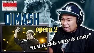 Dimash Kudaibergen - Opera 2 [ REACTION By Endhy TK ]